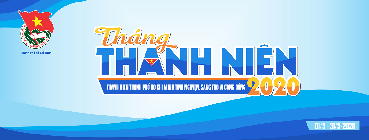 Chào mừng Tháng thanh niên 2020 - Thanh niên VMT&TN tình nguyện, sáng tạo vì cộng đồng