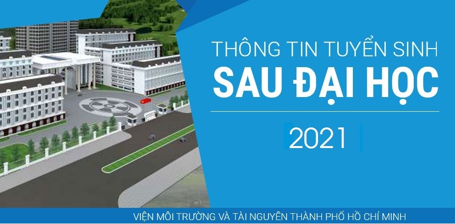 Lịch thi tuyển sinh Sau đại học đợt 2/2021